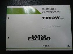 GRAND ESCUDO(グランド エスクード)　TX92W(2型) 　2003年3月発行　3版